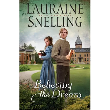Believing the Dream - Paperback