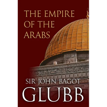 The Empire of the Arabs - Paperback