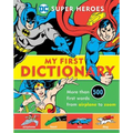 Super Heroes: My First Dictionary, 8