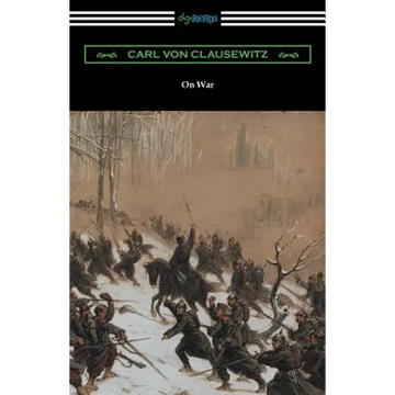 On War (Complete edition translated by J. J. Graham) - Paperback