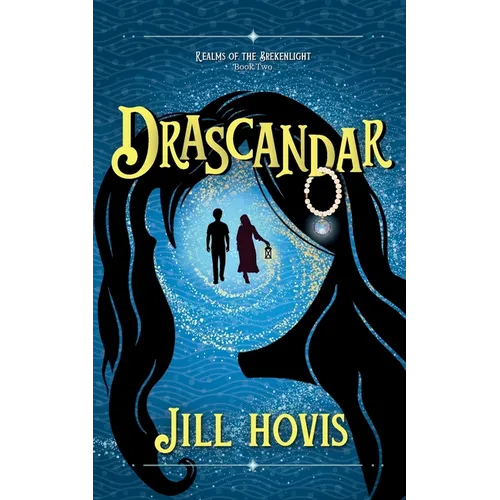 Drascandar: Realms of the Brekenlight Book Two