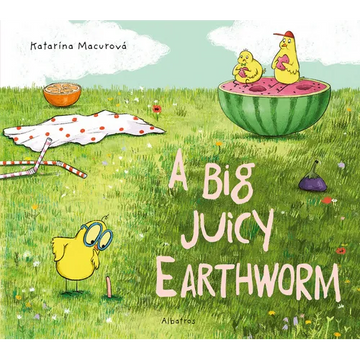 A Big Juicy Earthworm - Hardcover