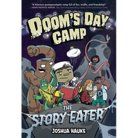 Doom's Day Camp: The Story Eater - Paperback