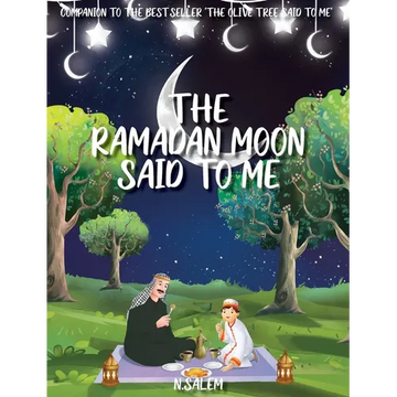 The Ramadan Moon Said To Me - Hardcover