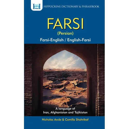 Farsi-English/English-Farsi (Persian) Dictionary & Phrasebook