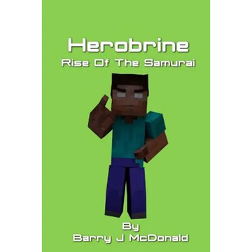Herobrine Rise of the Samurai - Paperback