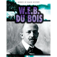 W.E.B. Du Bois - Library Binding