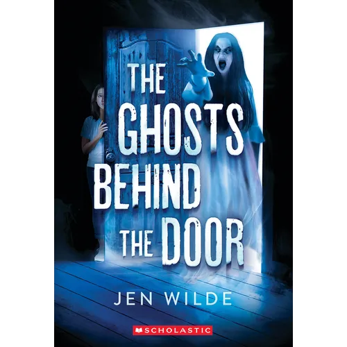 The Ghosts Behind the Door