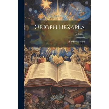 Origen Hexapla; Volume 1 - Paperback