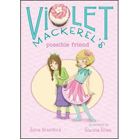 Violet Mackerel's Possible Friend - Hardcover