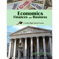 Economics, Finances, & Business: One Credit High School Course - Paperback