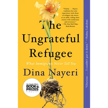 The Ungrateful Refugee: What Immigrants Never Tell You - Paperback