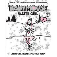 Babymouse #7: Skater Girl - Paperback