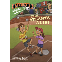 Ballpark Mysteries #18: The Atlanta Alibi - Paperback