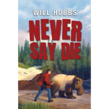 Never Say Die - Hardcover