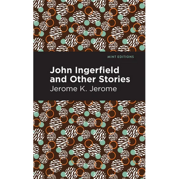 John Ingerfield: And Other Stories - Paperback