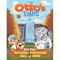 Otto's Tales: Let's Visit the National Inventors Hall of Fame - Paperback