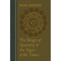The Reign of Quantity and the Signs of the Times - Paperback