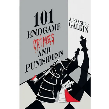 101 Endgame Crimes and Punishments - Paperback