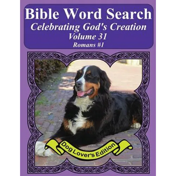 Bible Word Search Celebrating God's Creation Volume 31: Romans #1 Extra Large Print - Paperback