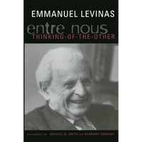 Entre Nous: Essays on Thinking-Of-The-Other - Paperback