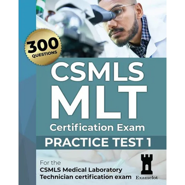 CSMLS MLT Certification Exam: Practice Test 1 - Paperback