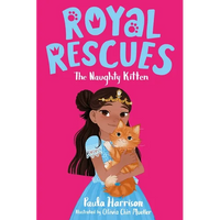 Royal Rescues: The Naughty Kitten - Paperback