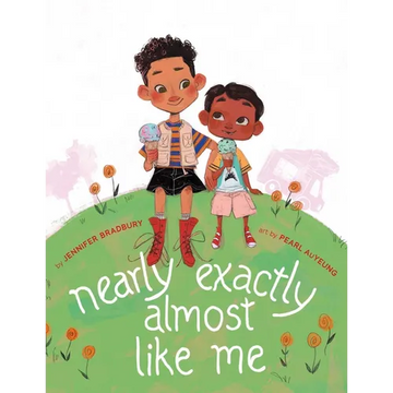 Nearly Exactly Almost Like Me - Hardcover
