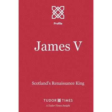 James V: Scotland's Renaissance King - Paperback