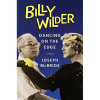 Billy Wilder: Dancing on the Edge - Paperback