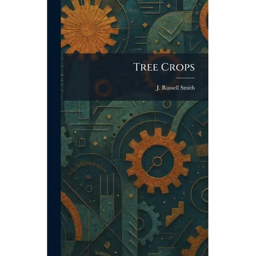 Tree Crops - Hardcover