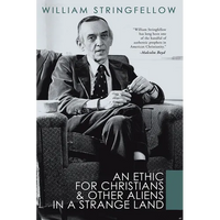 An Ethic For Christians and Other Aliens in a Strange Land - Paperback