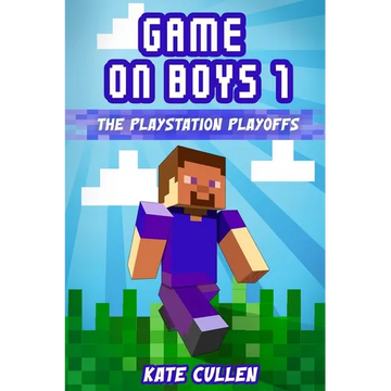 Game on Boys!: The Playstation Playoffs - Paperback