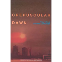 Crepuscular Dawn - Paperback