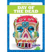 Day of the Dead - Library Binding