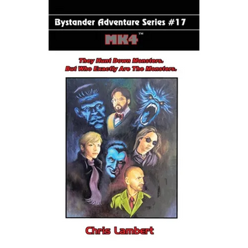 Mk4: They Hunt Down Monsters. But Who Exactly Are The Monsters. - Paperback