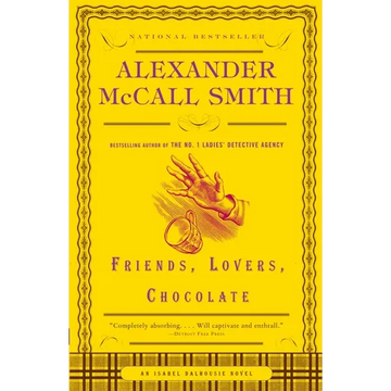 Friends, Lovers, Chocolate - Paperback