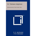 St. Thomas Aquinas: Meditations For Every Day
