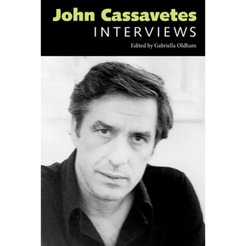 John Cassavetes: Interviews - Paperback