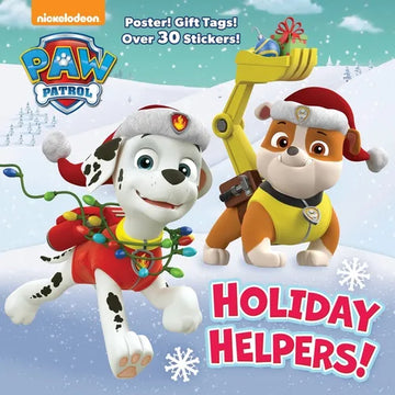 Holiday Helpers! (Paw Patrol): A Holiday Book for Kids and Toddlers with Over 30 Stickers - Paperback