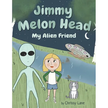 Jimmy Melon Head: My Alien Friend - Paperback
