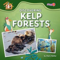 Discovering Kelp Forests - Library Binding