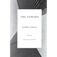 The Towers: A Bilingual Edition (English and Slovenian) - Paperback