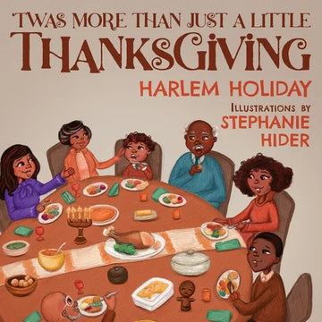 'Twas More Than Just a Little Thanksgiving - Paperback
