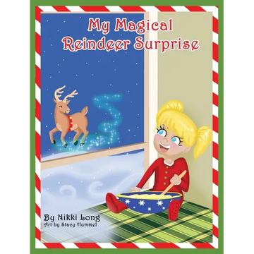 My Magical Reindeer Surprise - Hardcover