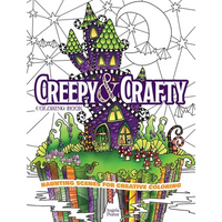 Creepy & Crafty Coloring Book: Haunting Scenes for Creative Coloring - Paperback