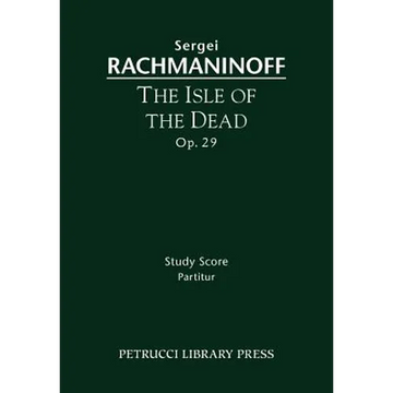 The Isle of the Dead, Op.29: Study score - Paperback