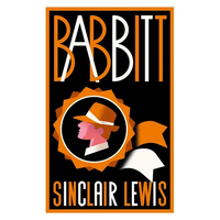 Babbitt: Fully Annotated Edition with Over 300 Notes (Alma Classics Evergreens) - Paperback