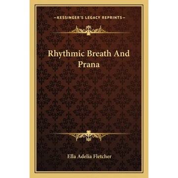 Rhythmic Breath And Prana - Paperback