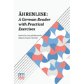 Ahrenlese: A German Reader With Practical Exercises